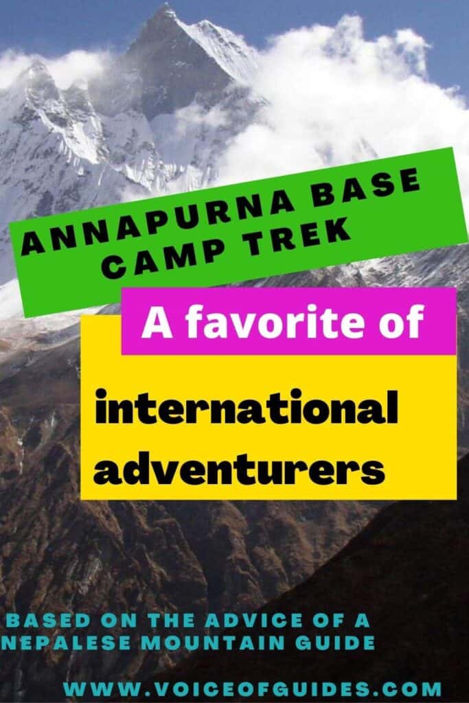 Annapurna Base Camp Trekking is one of the most popular and best treks in Nepal. Here you find tips about when to go, packing list, hiring a guide and a porter, highlight of the Annapurna trek and detailed itinerary