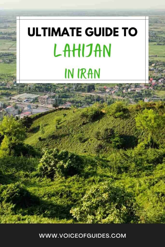 Pinterest pin about things to do in Lahijan